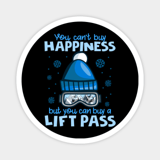 You Can't Buy Happiness But You Can Buy A Lift Pass I Skiing product Magnet